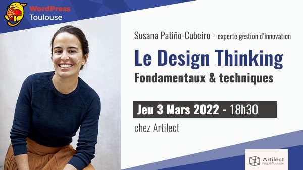 Design Thinking – MeetUp WordPress Toulouse : 03/2022