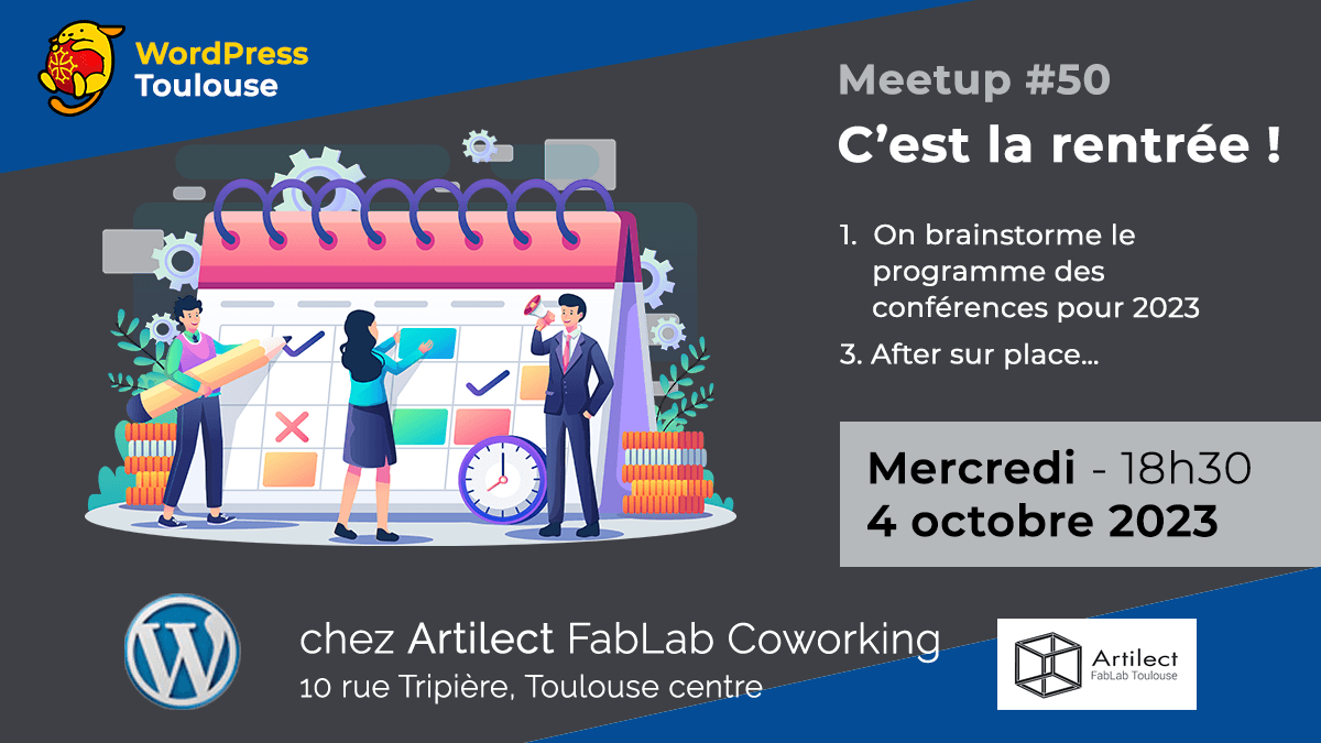 Rentrée 23-24 – MeetUp WordPress Toulouse : 10/2023