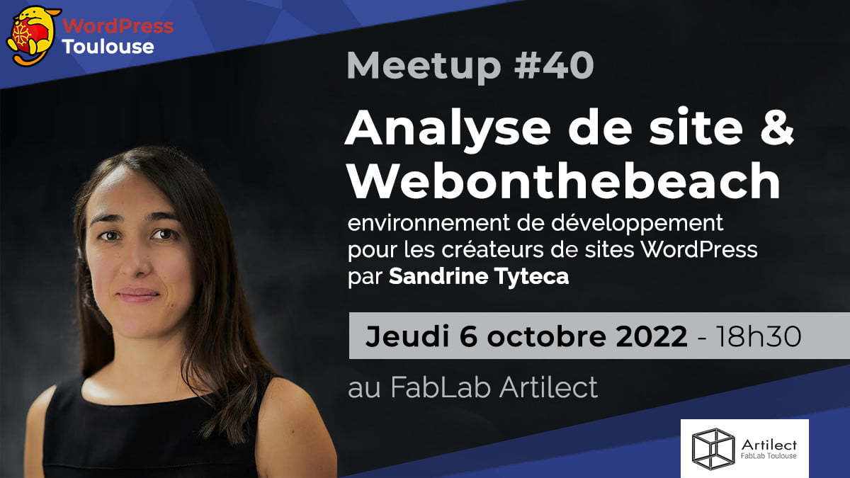 Analyse de site & Webonthebeach – MeetUp WordPress Toulouse : 10/2022