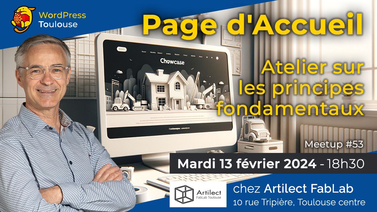 Atelier page d’accueil – MeetUp WordPress Toulouse : 02/2024