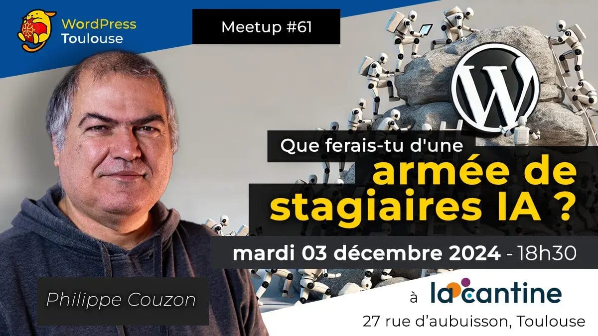 Intelligence Artificielle – MeetUp WordPress Toulouse : 12/2024